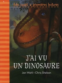 J'Ai Vu Un Dinosaure