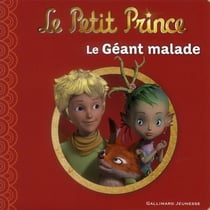 Le petit prince Tome 11 : au secours du géant