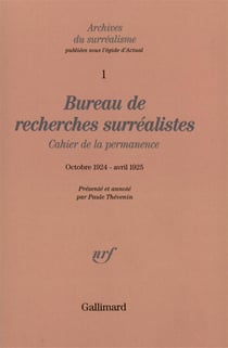Bureau de recherches surrealistes - cahier de la permanence (octobre 1924 - avril 1925)
