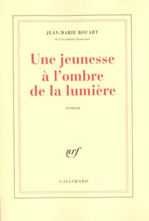 Une jeunesse a l'ombre de la lumiere