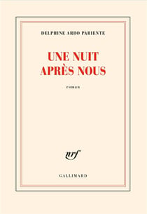 Une nuit après nous