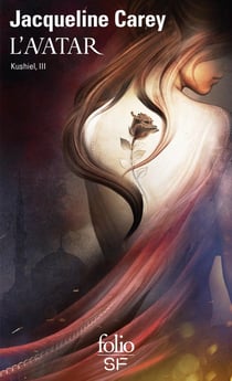 L'avatar - kushiel III
