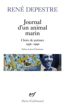 Journal d'un animal marin : Choix de poèmes (1956-1990)