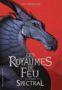 Les royaumes de feu - légendes : Spectral