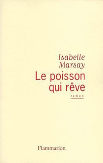 Le poisson qui rêve