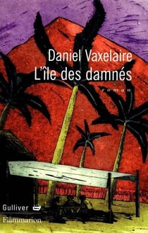 L'ile des damnes