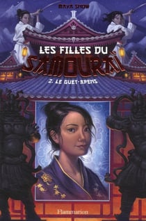 Les Filles Du Samouraï Tome 2 - Le Guet-Apens