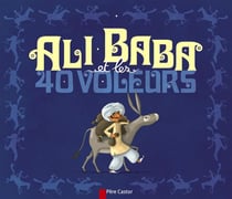Ali baba et les 40 voleurs