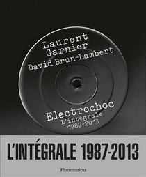 Électrochoc - intégrale 1987-2013