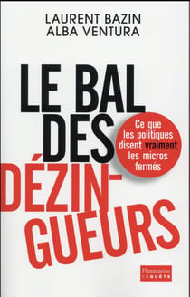 Le bal des dézingueurs - ce que les politiques disent vraiment les micros fermés