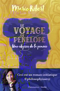 Le voyage de Pénélope - une odyssée de la pensée