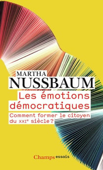 Les émotions démocratiques - comment former le citoyen du XXIe siècle ?