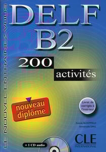 Nouveau delf b2 200 activites + 1cd audio