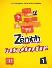 Zénith : niveau 1 - A1 - guide pédagogique