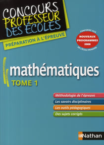 Mathématiques t.1 - concours professeur des écoles (édition 2008)