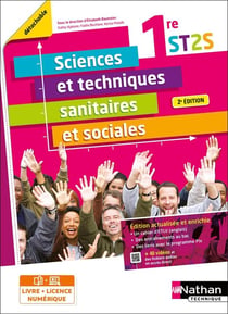 Sciences et techniques sanitaires et sociales : 1ère ST2S (édition 2021)
