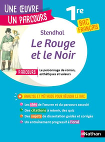 Le rouge et le noir : 1re : bac français (édition 2020)