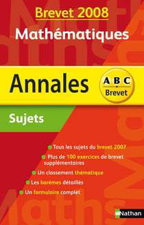 ABC DU BREVET - SUJETS NON CORRIGES : mathématiques (édition 2008)
