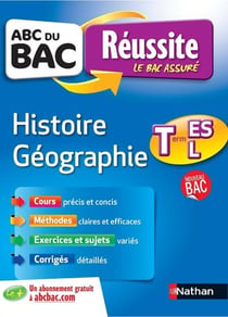 ABC du bac réussite Tome 9 : histoire-géographie - terminale ES-L