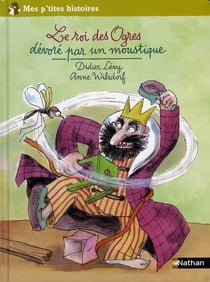 Le roi des ogres dévoré par un moustique