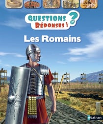 Questions réponses 7+ : les romains