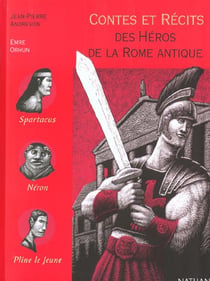 CTES RECITS HEROS ROME ANTIQUE