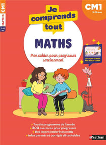 Je comprends tout : Mathématiques - CM1 (édition 2024)