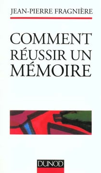 Comment reussir un memoire