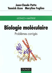 Biologie moleculaire - problemes corriges