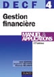 Decf t.4 - gestion financiere - manuel et applications (15eme edition)