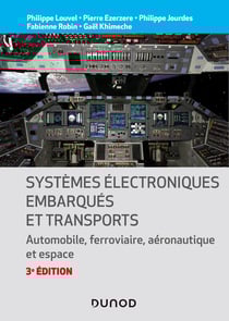Systèmes électroniques embarqués et transports : automobile, ferroviaire, aéronautique et espace (3e édition)
