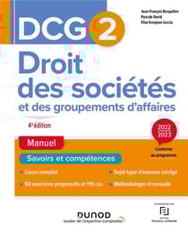 DCG 2 : droit des sociétés et des groupements d'affaires - manuel (édition 2022/2023)