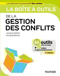La boîte à outils : de la gestion des conflits (3e édition)