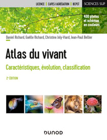 Atlas du vivant : caractéristiques, évolution, classification (2e édition)