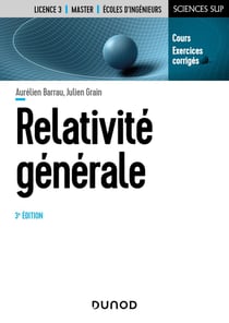 Relativité générale (3e édition)