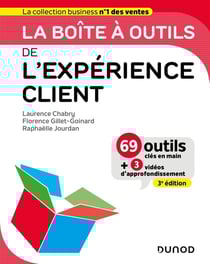 La boîte à outils : de l'expérience client (3e édition)