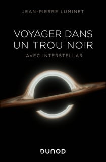 Voyager dans un trou noir : avec Interstellar