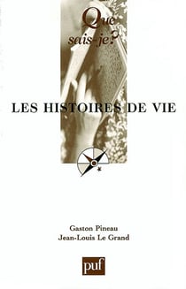 Les histoires de vie (3e édition)