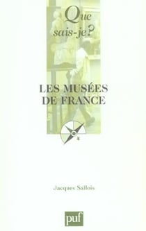 Les musées de France (3e édition)