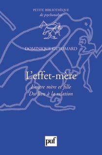 L'effet-mère