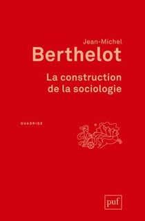 La construction de la sociologie