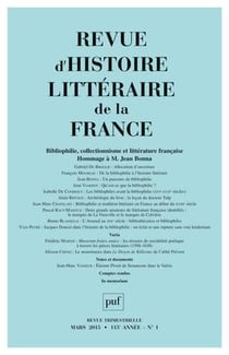 REVUE D'HISTOIRE LITTERAIRE DE LA FRANCE n.2015/1 : bibliophilie, collectionnisme et littérature