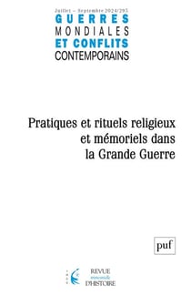 Guerres mondiales et conflits contemporains n.295 : Religions et rites funéraires pendant la Grande Guerre