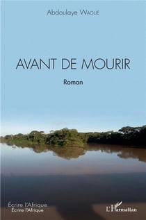 Avant de mourir