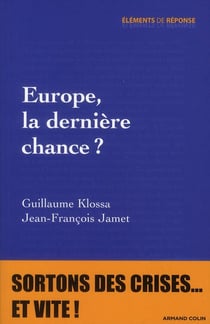 Europe, la dernière chance ?