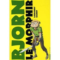 Bjorn le Morphir Tome 1