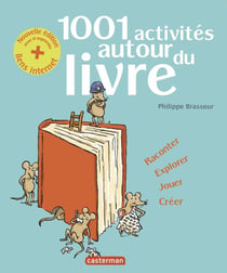 1001 activités autour du livre (édition 2013)
