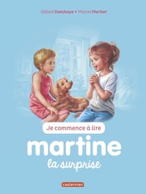 Je commence à lire avec Martine Tome 37 : la surprise