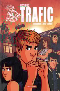 Cherub Tome 2 : trafic