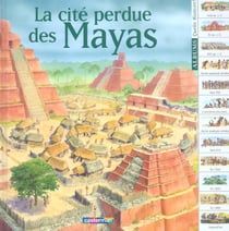 Cite perdue des mayas (la) t9